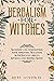 Herbalism for Witches by Ruby Goldwin