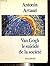 Van Gogh, le suicidé de la société by Antonin Artaud Van Gogh, le suicidé de la société by Antonin Artaud