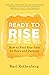 Ready to Rise by Ravi Rothenberg