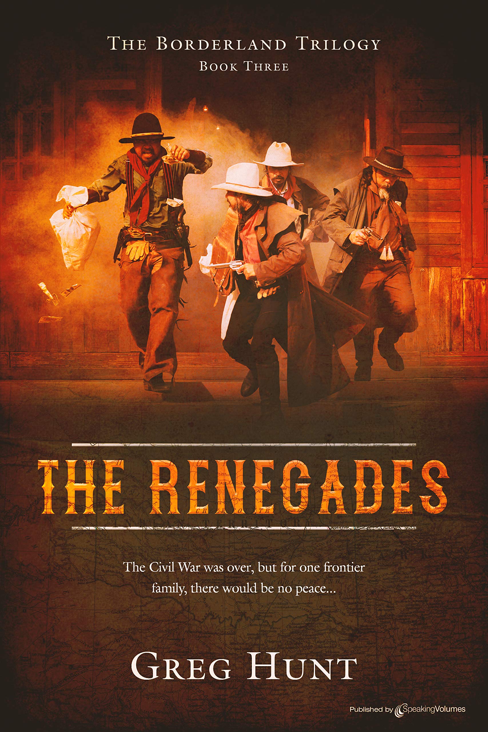 The Renegades (The Borderland Trilogy Book 3)