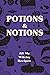 Potions and Notions Journal...