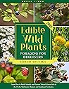 Edible Wild Plant...