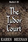 The Tudor Court: ...