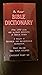 The Pocket Bible Dictionary