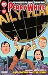 Superman's Pal Jimmy Olsen's Boss Perry White (2022) #1 (Jimm... by Matt Fraction