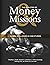 The Realities of Money and Missions by Jonathan J. Bonk