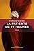 La patiente de 17 heures
