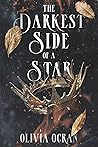 The Darkest Side ...