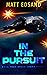 In the Pursuit (Kyda Tren S...