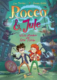 Rocco und Jule - wilde Zauber und fiese Flüche (Hardcover)