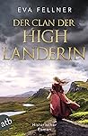 Der Clan der Highlanderin (Enja, Tochter der Highlands, #3) Der Clan der Highlanderin (Enja, Tochter der Highlands, #3)