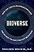 Bioverse by William B. Miller Jr.
