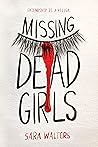 Missing Dead Girls by Sara Walters Missing Dead Girls by Sara Walters