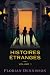 Histoires étranges - Volume 1