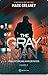 The Gray Man: Prins în capcana marilor puteri Vol. 2