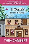 Murder Doesn't Sleep (Rooftop Garden Cozy Mysteries Book 16)
