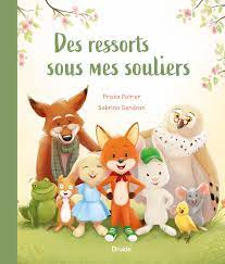 Des ressorts sous mes souliers (Hardcover)