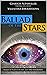 Ballad of the Stars: Storie...