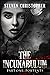 THE INCUNABULUM Part One by Steven Christopher