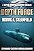 Depth Force: A dramatic Col...