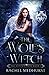 The Wolf's Witch (The Witch's Pack, #1)