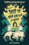 Tales to Keep You...