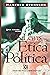 Etica y Politica by Manfred Svensson
