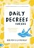 Daily Decrees for Kids by Brenda Kunneman