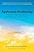 Ayahuasca Awakening A Guide to Self-Discovery, Self-Mastery and Self-Care: Volume One Self-Discovery and Self-Mastery
