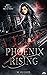 Phoenix Rising  by S.F. Hughes