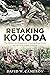 Retaking Kokoda: The Battle...