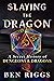 Slaying the Dragon: A Secret History of Dungeons and Dragons