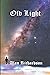Old Light (Chronicles of Lost Light)