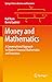 Money and Mathematics: A Co...