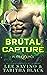 Brutal Capture (Planet of Kings #3)