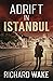 Adrift in Istanbul (Alex Kovacs thriller series)