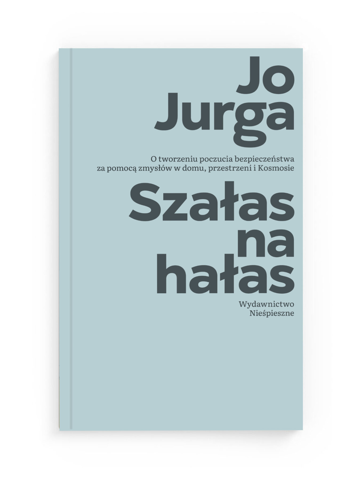 Szałas na hałas
