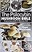 The Psilocybin Mushroom Bible by K. Mandrake