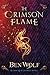 The Crimson Flame: A Sword and Sorcery Dark Fantasy Novel (Blood Mercenaries)
