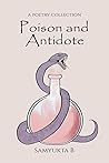 Poison and Antidote Poison and Antidote