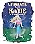 Universe And Katie: Is Anyone Listening?