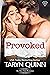 Provoked by Cari Quinn