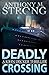 Deadly Crossing (John Decke...