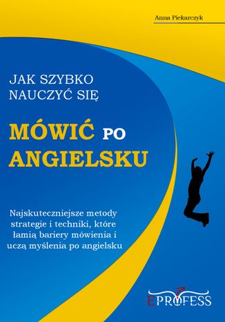 Jak szybko nauczyć się mówić po angielsku (ebook)