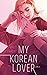 My Korean Lover, Tome 3