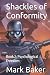 Shackles of Conformity: Boo...