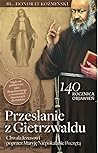 Przesłanie z Gietrzwałdu Przesłanie z Gietrzwałdu