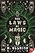 The Laws of Magic
