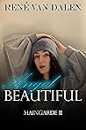 Angel Beautiful by René Van Dalen
