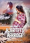 Hjertets Afkroge by Kis Baadsgaard
